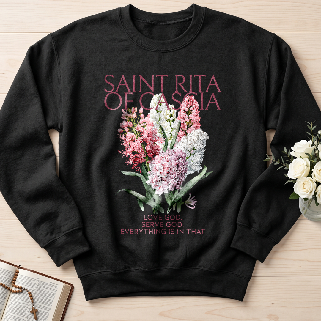 Saint Rita Of Cassia Love God Serve God Everything Is In That 01