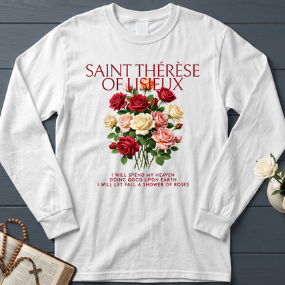 Saint Thérèse Of Lisieux I Will Spend My Heaven Doing Good Upon Earth I Will Let Fall A Shower Of Roses 01