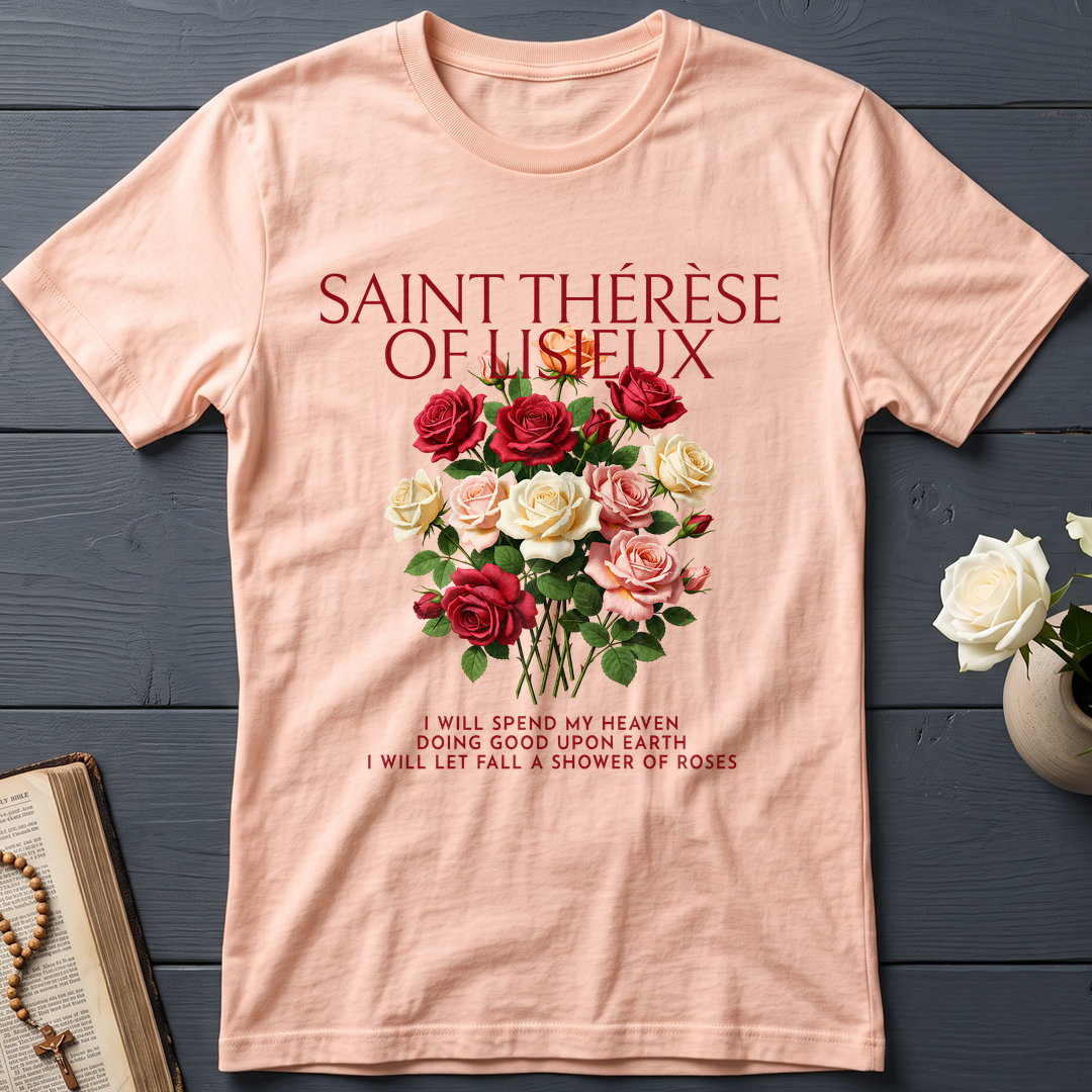 Saint Thérèse Of Lisieux I Will Spend My Heaven Doing Good Upon Earth I Will Let Fall A Shower Of Roses 01