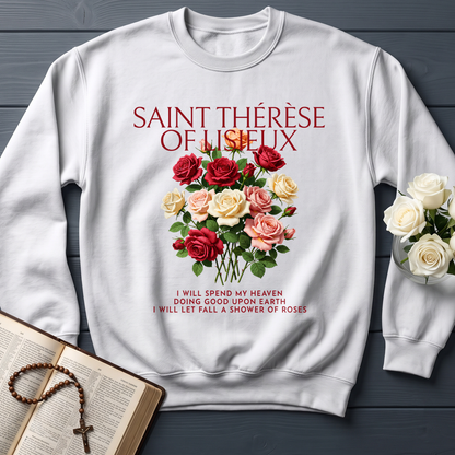 Saint Thérèse Of Lisieux I Will Spend My Heaven Doing Good Upon Earth I Will Let Fall A Shower Of Roses 01