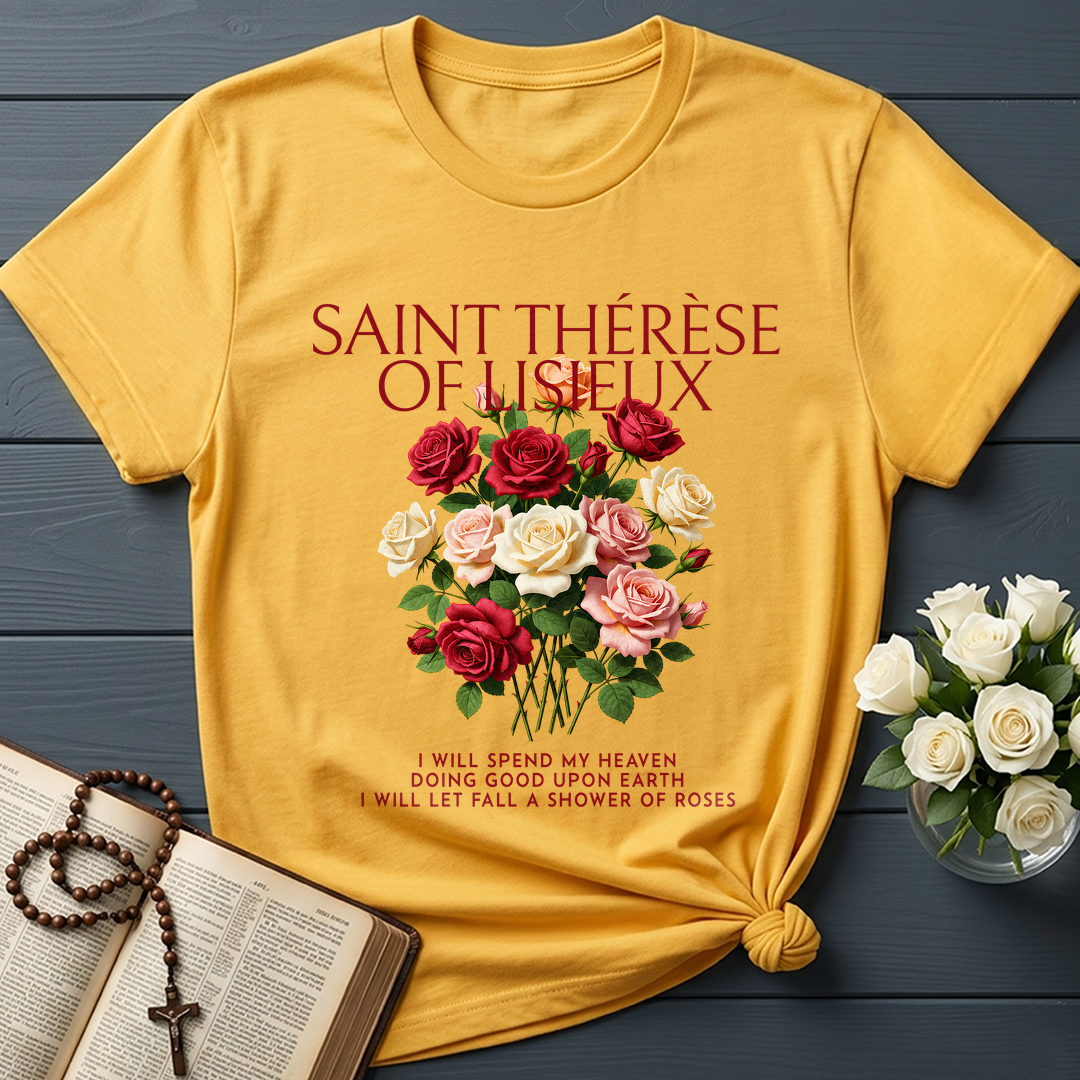 Saint Thérèse Of Lisieux I Will Spend My Heaven Doing Good Upon Earth I Will Let Fall A Shower Of Roses 01