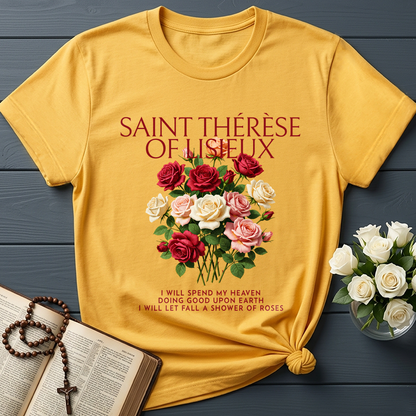 Saint Thérèse Of Lisieux I Will Spend My Heaven Doing Good Upon Earth I Will Let Fall A Shower Of Roses 01