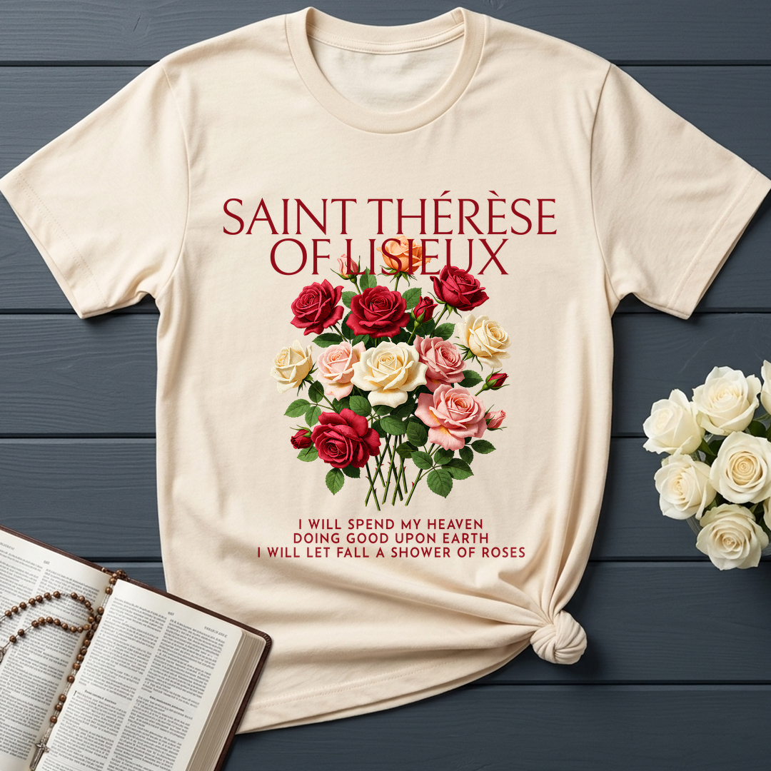 Saint Thérèse Of Lisieux I Will Spend My Heaven Doing Good Upon Earth I Will Let Fall A Shower Of Roses 01