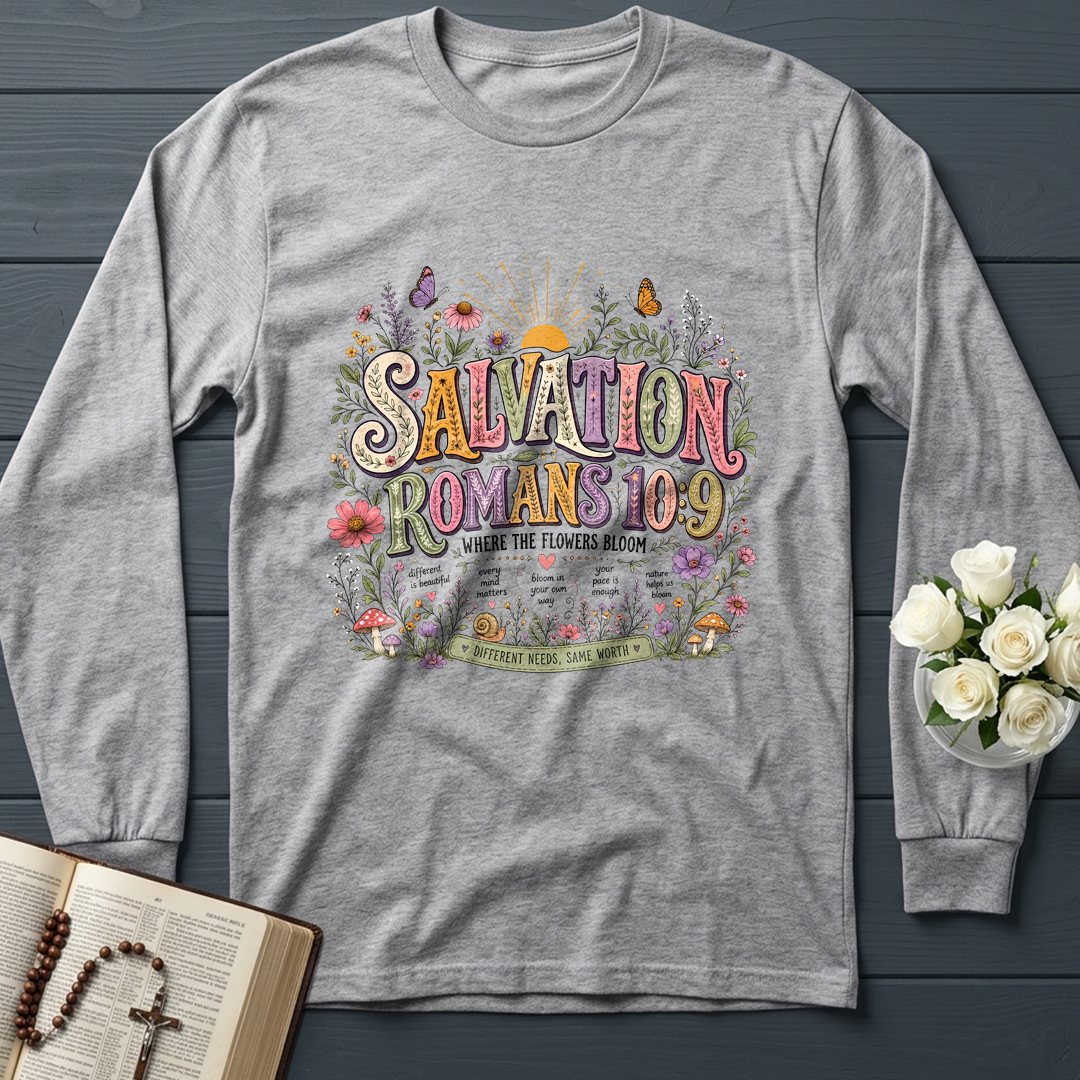 Salvation Romans 10.9 Where The Flowers Bloom 01