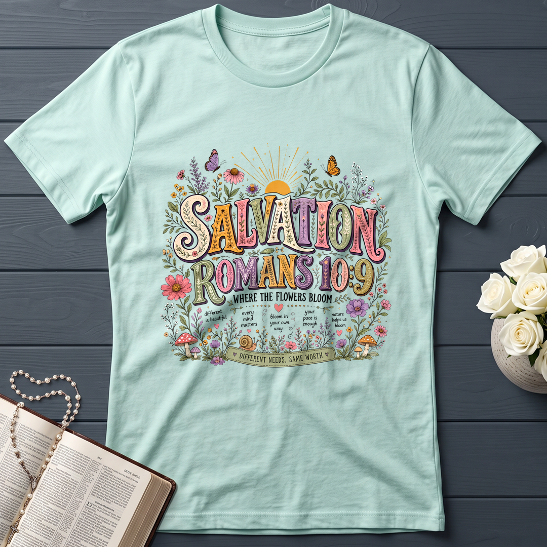 Salvation Romans 10.9 Where The Flowers Bloom 01