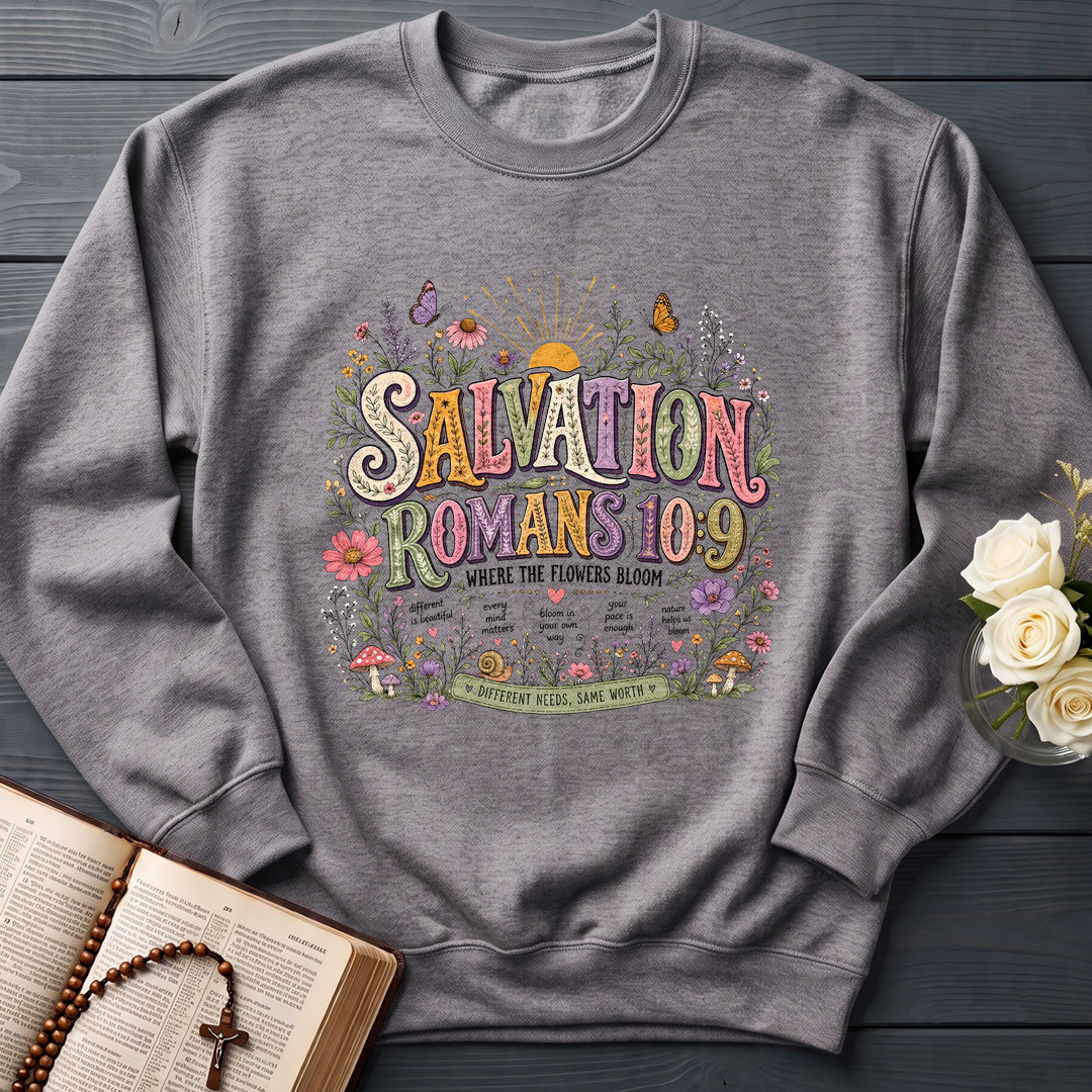 Salvation Romans 10.9 Where The Flowers Bloom 01