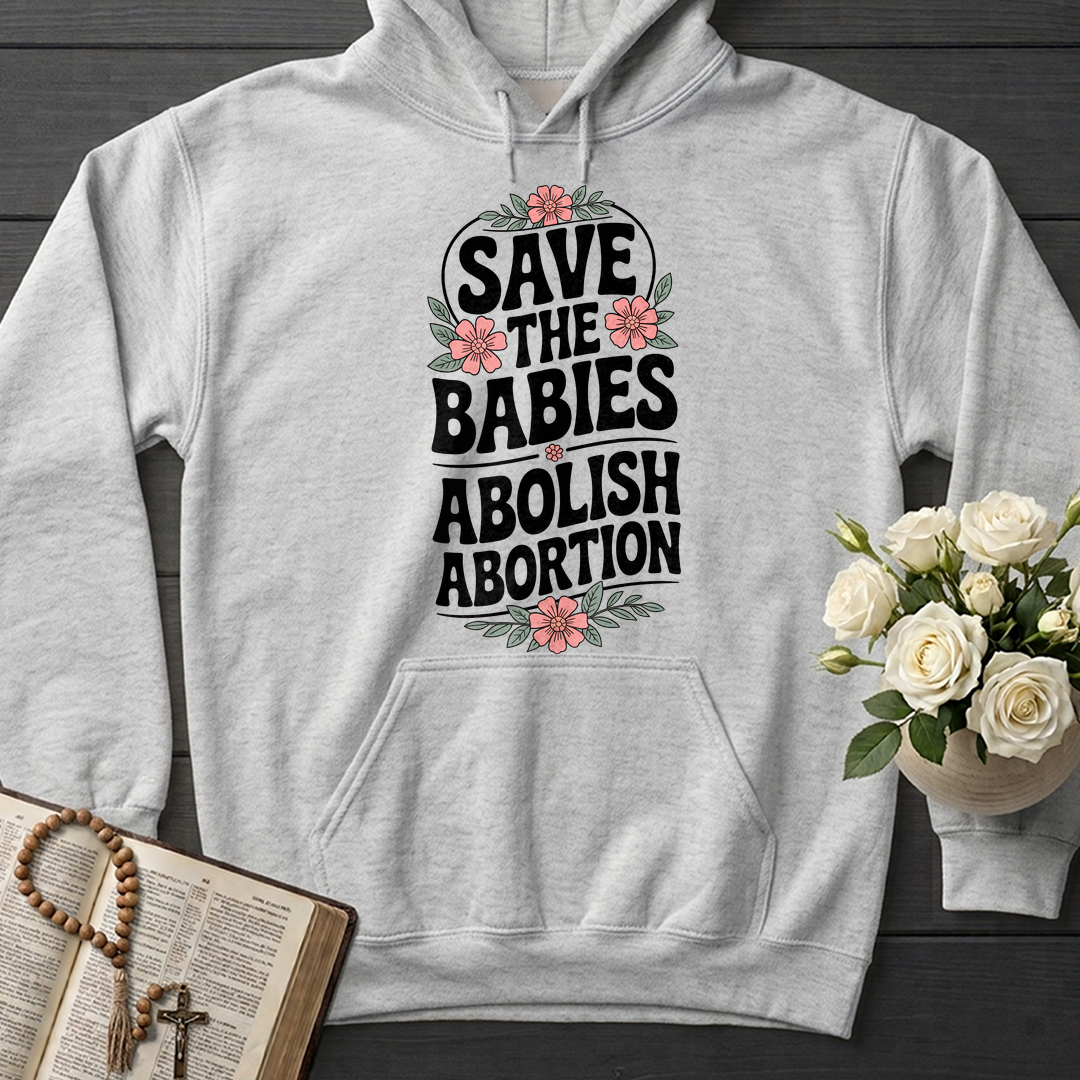 Save The Babies Abolish Abortion 01