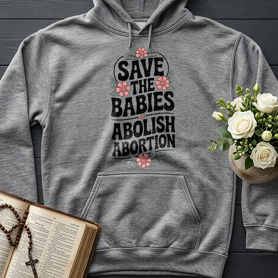 Save The Babies Abolish Abortion 01