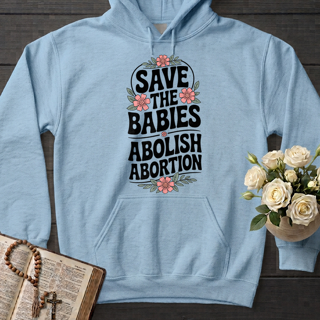 Save The Babies Abolish Abortion 01