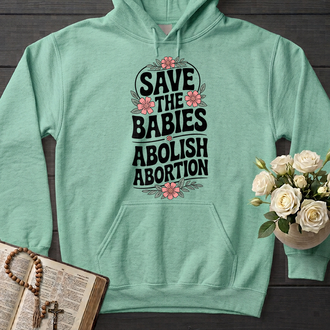 Save The Babies Abolish Abortion 01