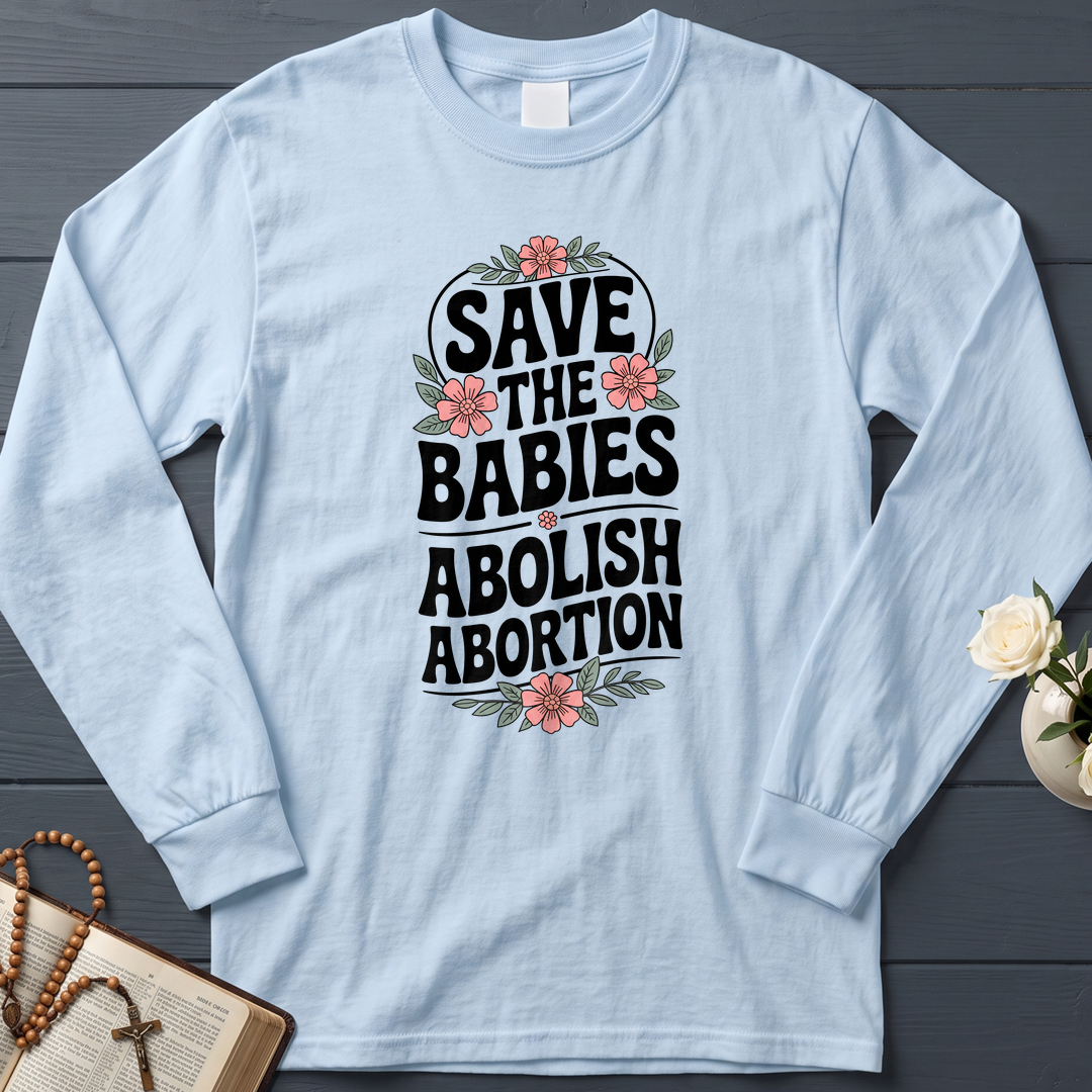 Save The Babies Abolish Abortion 01