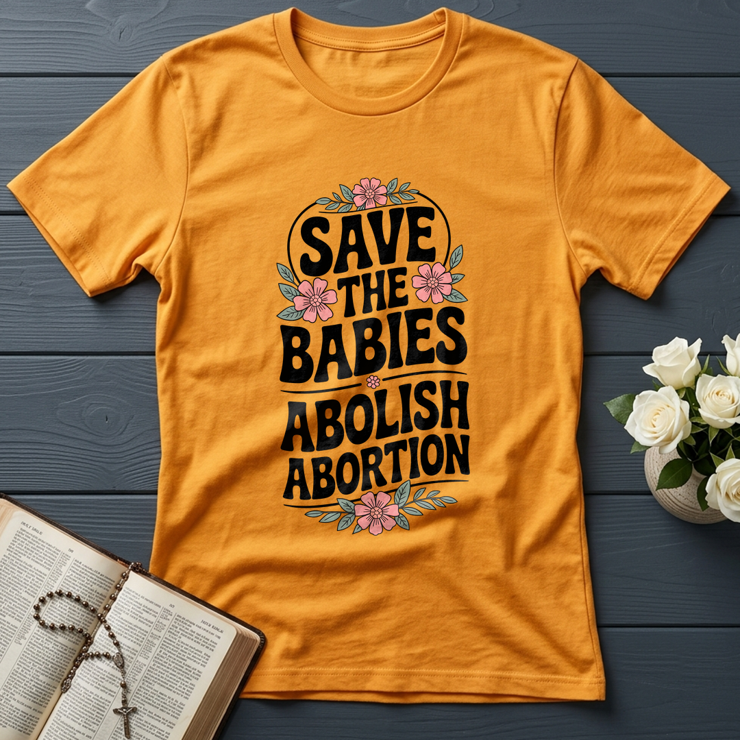 Save The Babies Abolish Abortion 01