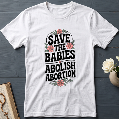 Save The Babies Abolish Abortion 01