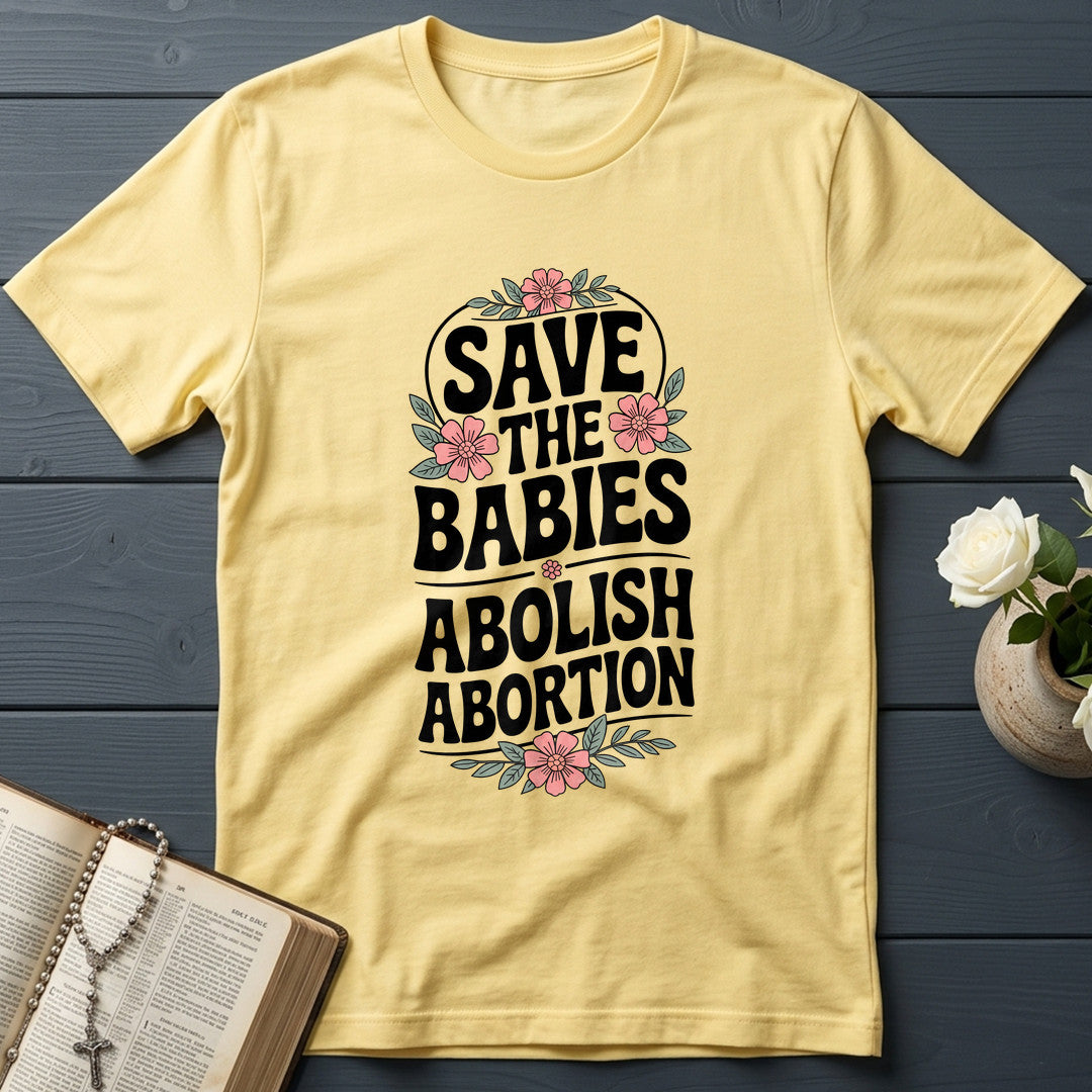 Save The Babies Abolish Abortion 01