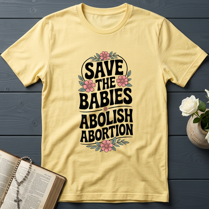 Save The Babies Abolish Abortion 01