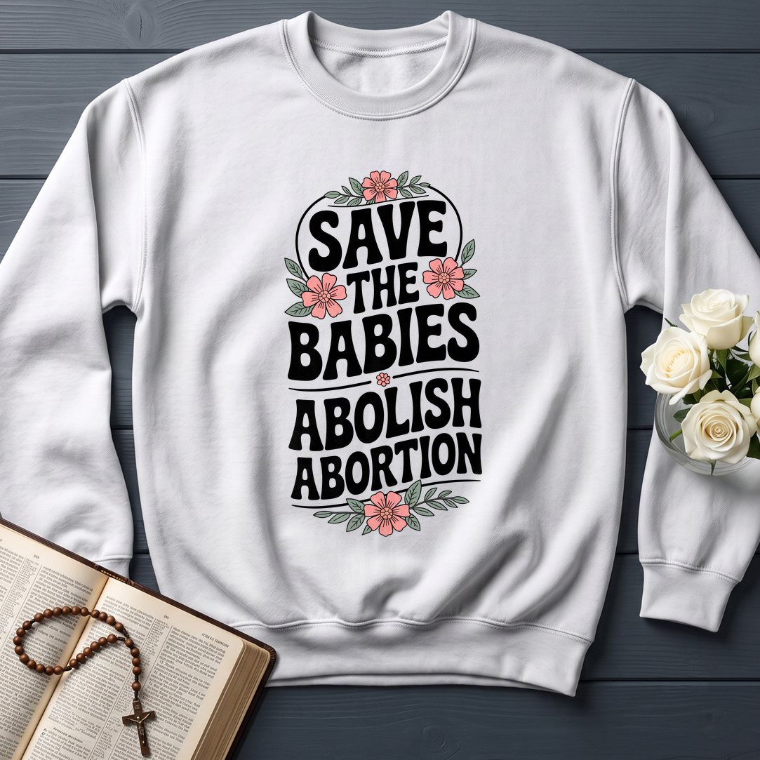 Save The Babies Abolish Abortion 01