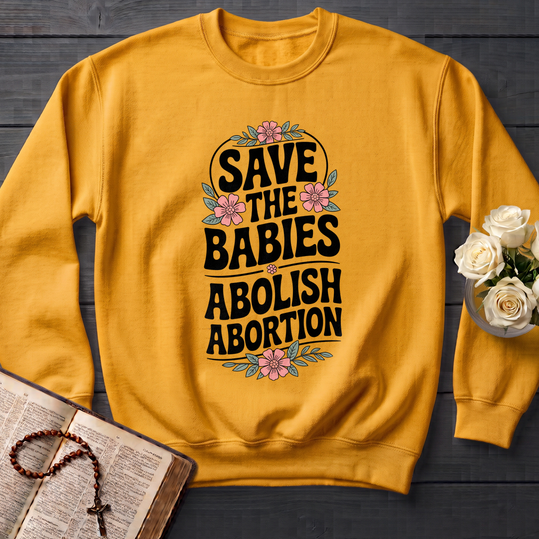 Save The Babies Abolish Abortion 01