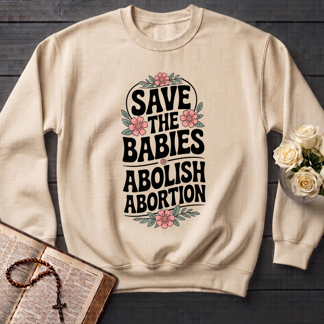 Save The Babies Abolish Abortion 01