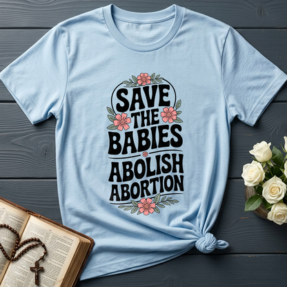 Save The Babies Abolish Abortion 01