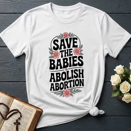 Save The Babies Abolish Abortion 01