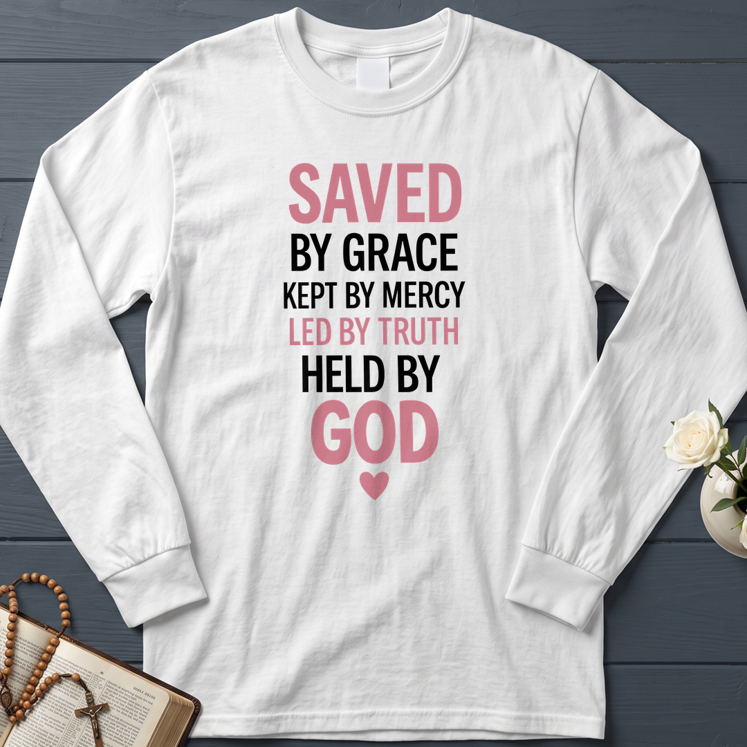Saved By Grace Kept By Mercy Led By Truth Held By God 01