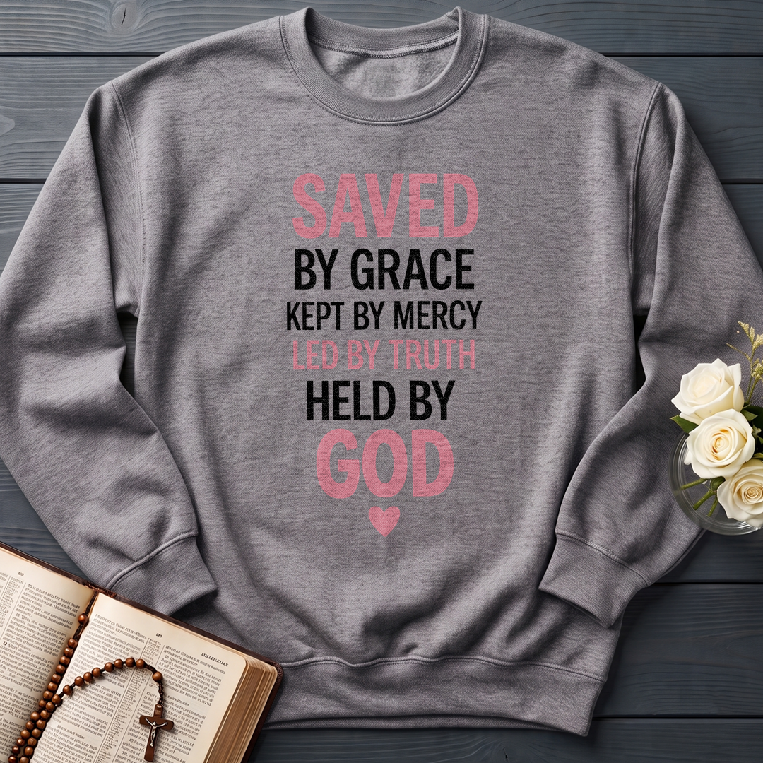 Saved By Grace Kept By Mercy Led By Truth Held By God 01