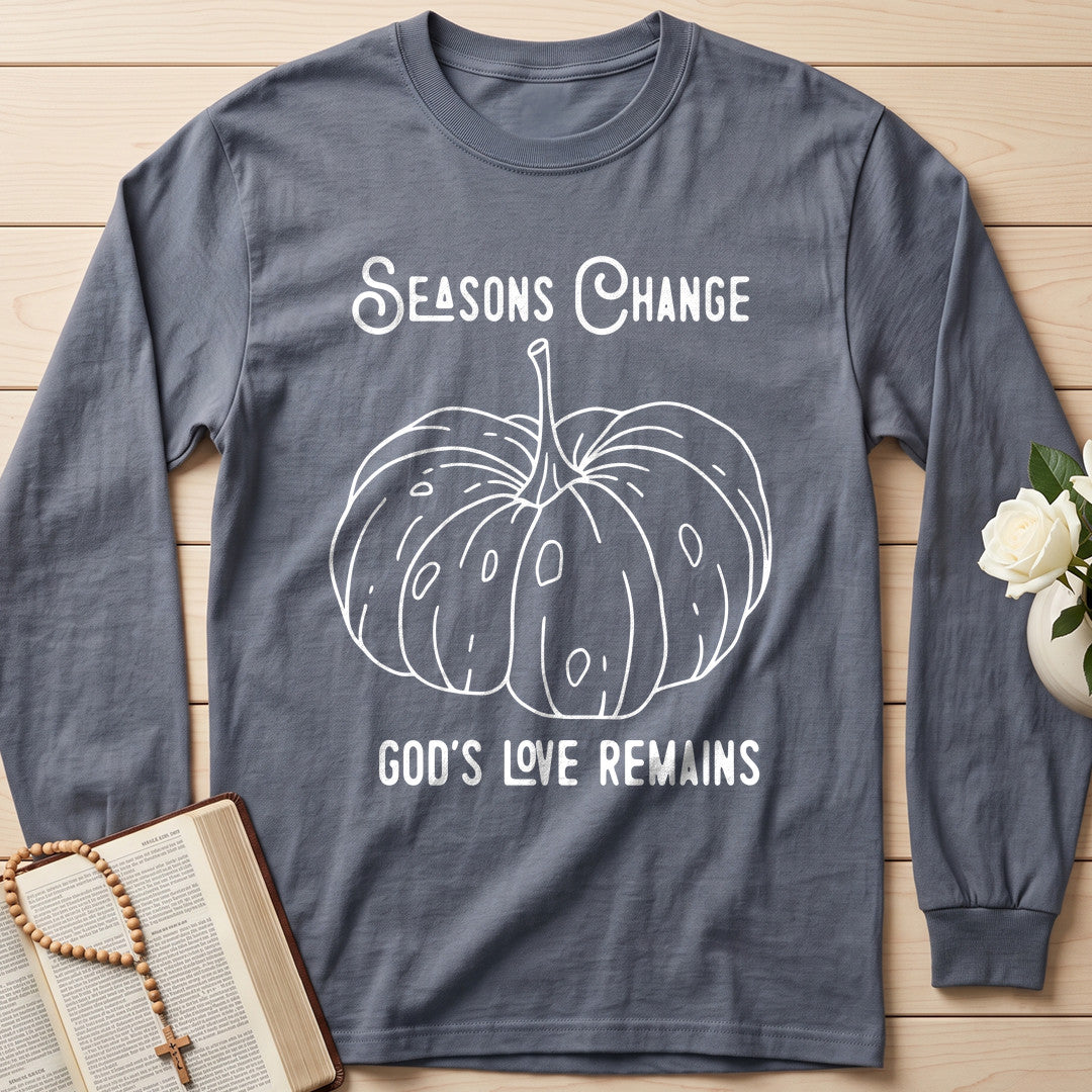 Seasons Change God's Love Remains 01