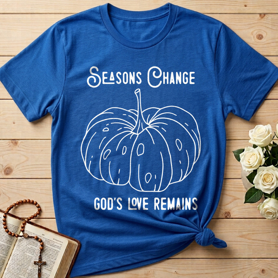 Seasons Change God's Love Remains 01