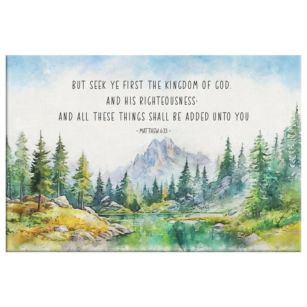 Seek First The Kingdom Of God Matthew 6:33 KJV Wall Art Canvas