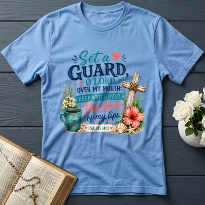 Set A Guard O Lord Over My Mouth Keep Watch Over Psalms 141.3 01