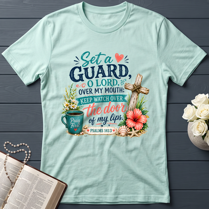 Set A Guard O Lord Over My Mouth Keep Watch Over Psalms 141.3 01
