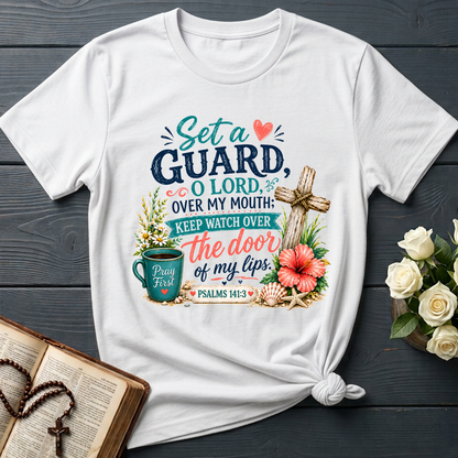 Set A Guard O Lord Over My Mouth Keep Watch Over Psalms 141.3 01