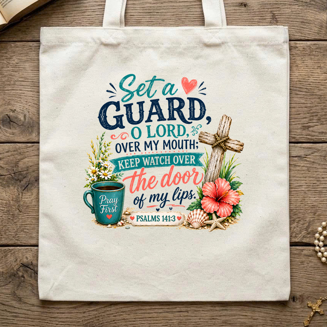 Set A Guard O Lord Over My Mouth Keep Watch Over Psalms 141.3 01