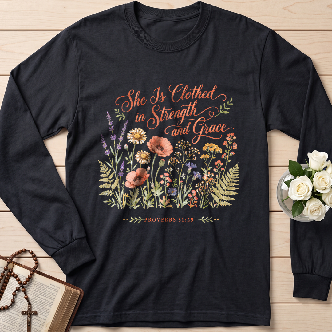 She Is Clothed In Strength And Grace Proverbs 31.25 01