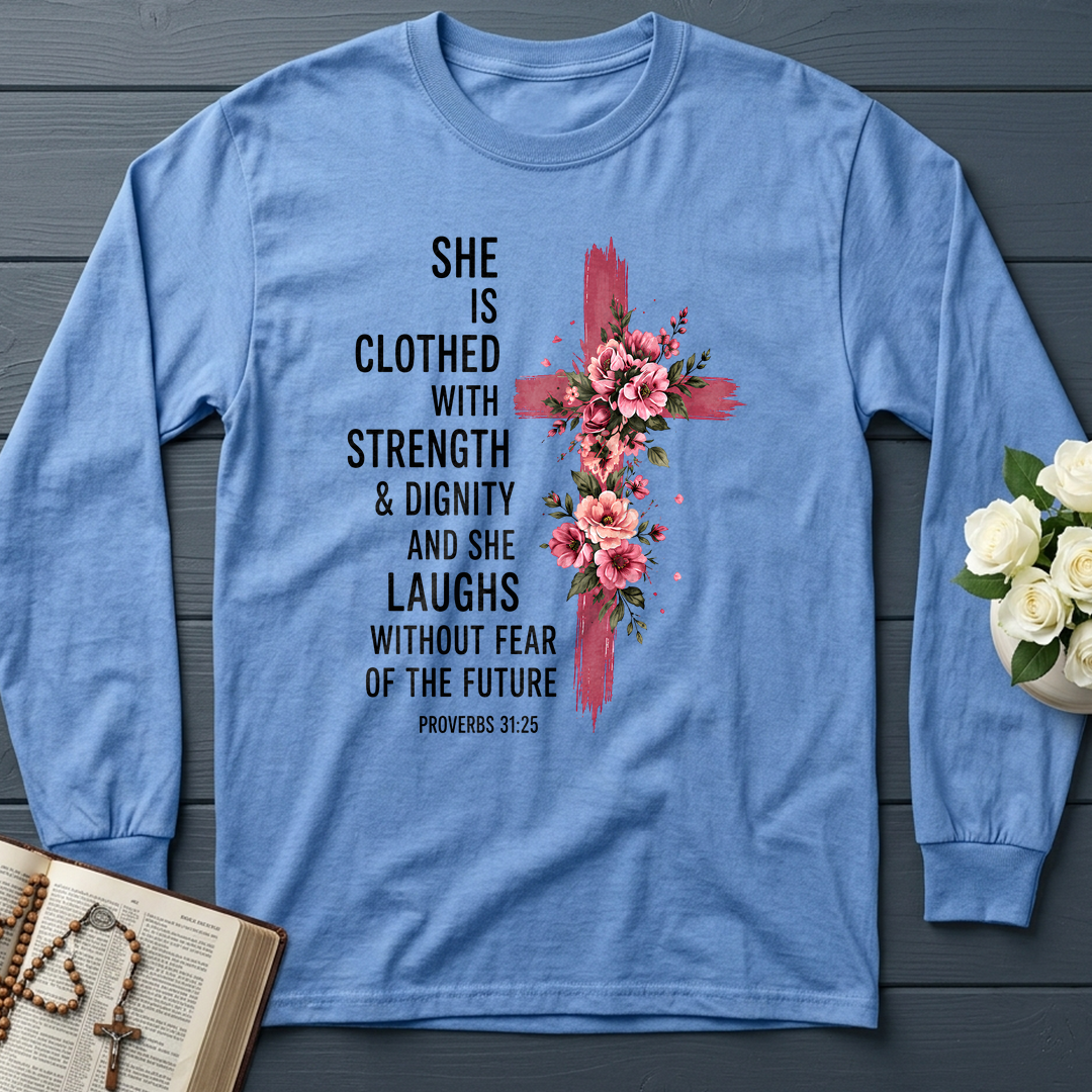 She Is Clothed With Strength And Dignity And She Laughs Without Fear Of The Future 03