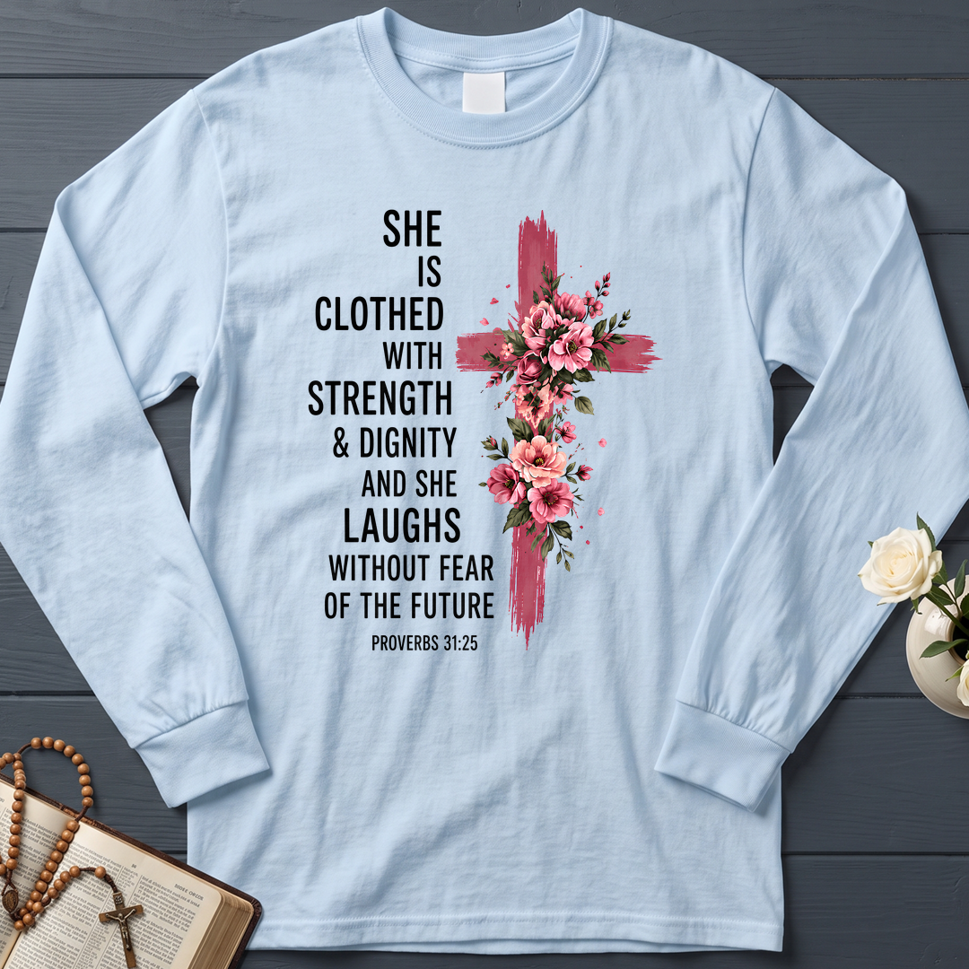 She Is Clothed With Strength And Dignity And She Laughs Without Fear Of The Future 03