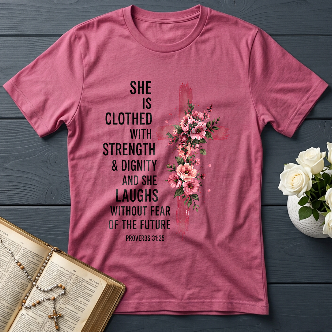 She Is Clothed With Strength And Dignity And She Laughs Without Fear Of The Future 03