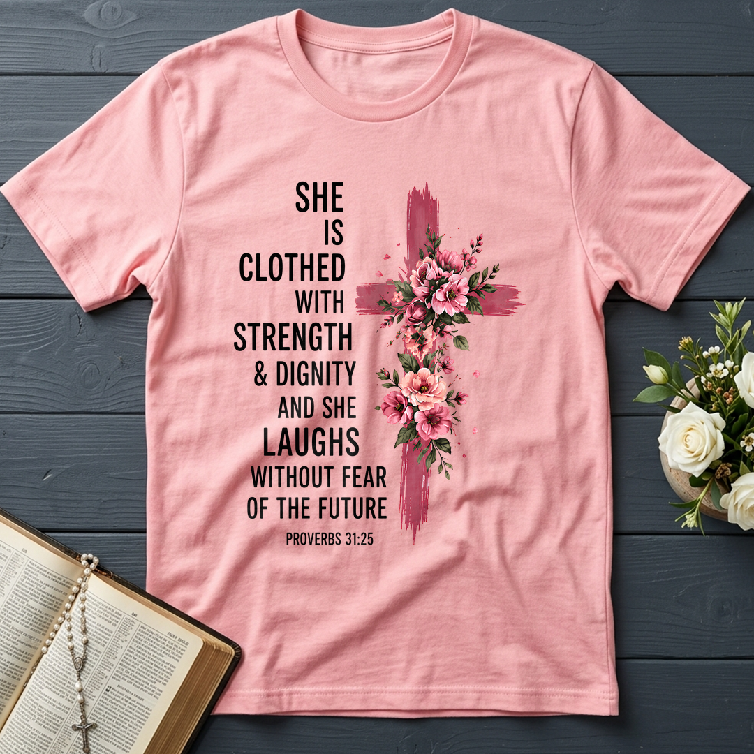 She Is Clothed With Strength And Dignity And She Laughs Without Fear Of The Future 03