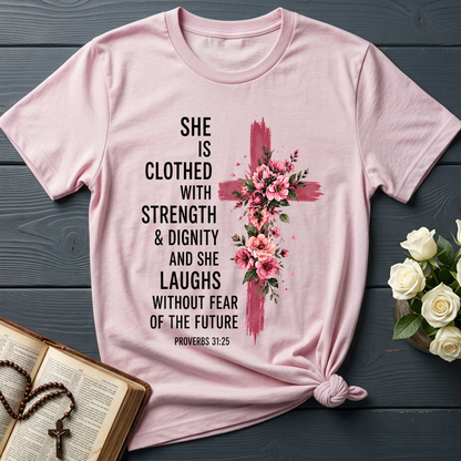 She Is Clothed With Strength And Dignity And She Laughs Without Fear Of The Future 03