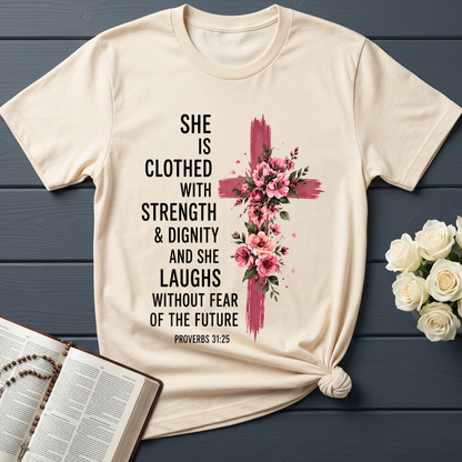She Is Clothed With Strength And Dignity And She Laughs Without Fear Of The Future 03