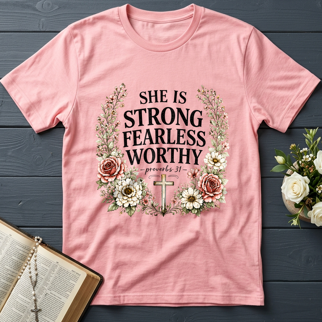 She Is Strong Fearless Worthy Proverbs 31 01