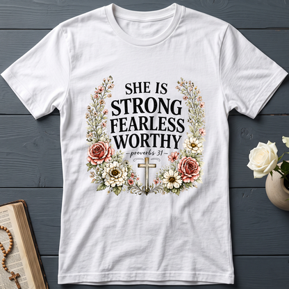 She Is Strong Fearless Worthy Proverbs 31 01