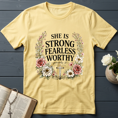 She Is Strong Fearless Worthy Proverbs 31 01