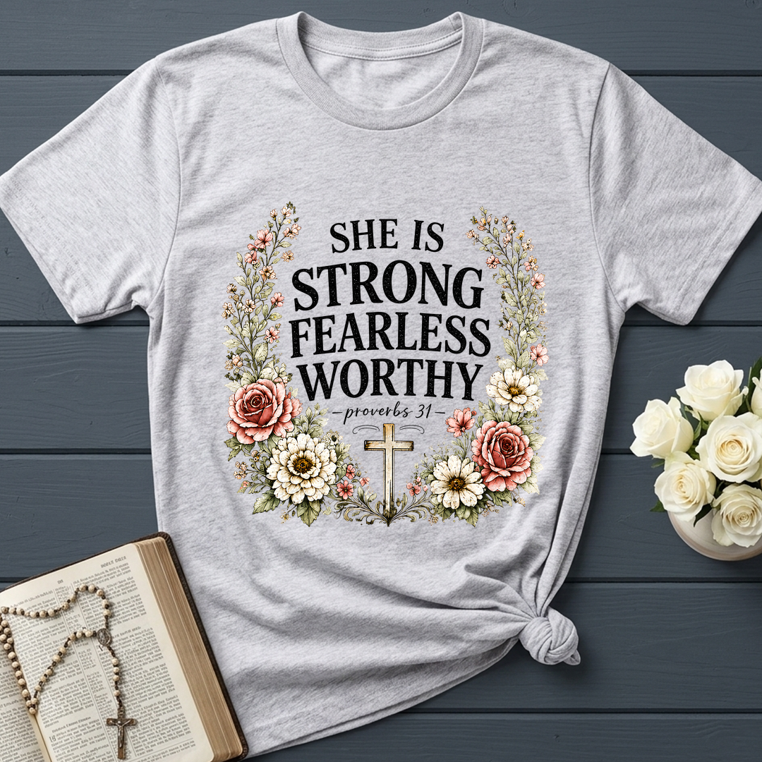 She Is Strong Fearless Worthy Proverbs 31 01