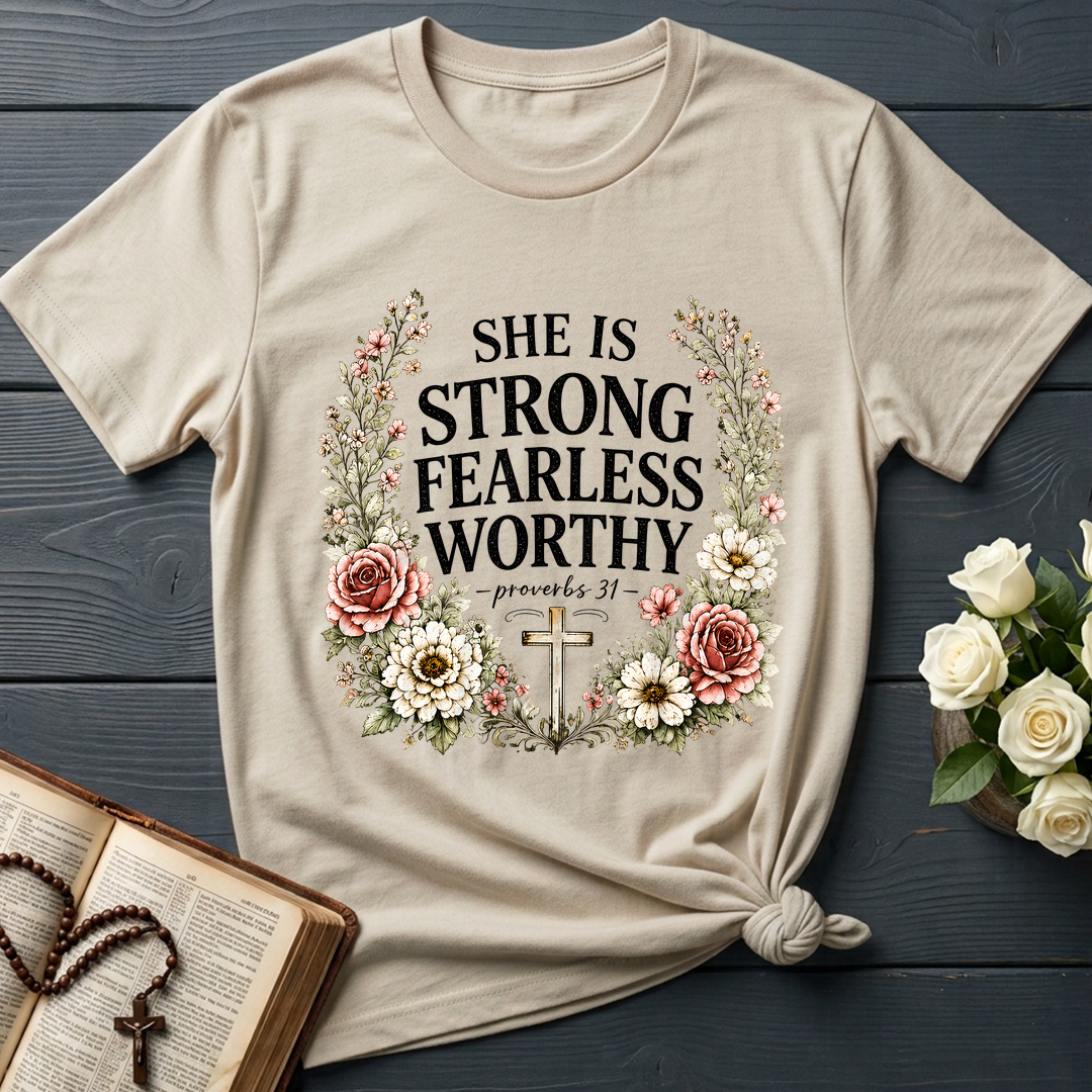 She Is Strong Fearless Worthy Proverbs 31 01