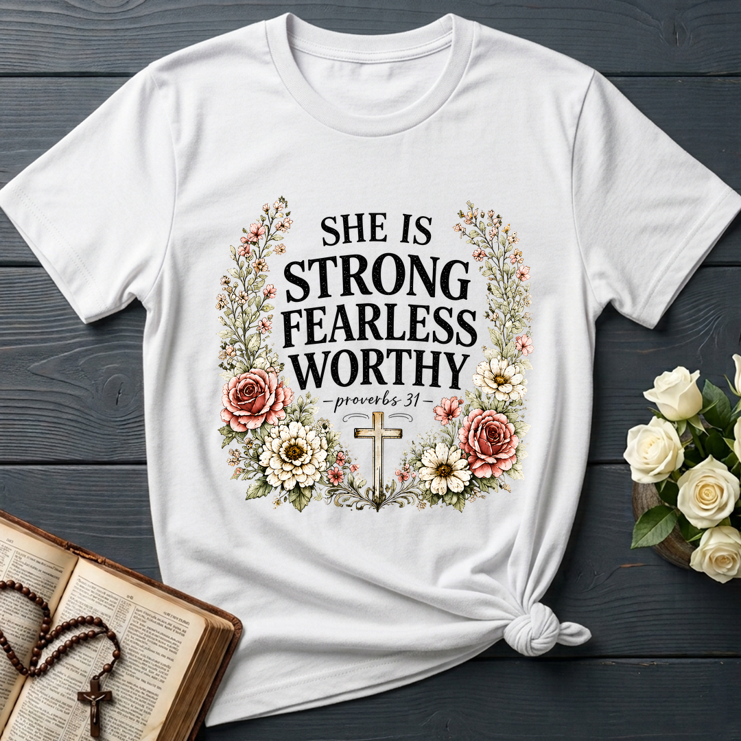 She Is Strong Fearless Worthy Proverbs 31 01