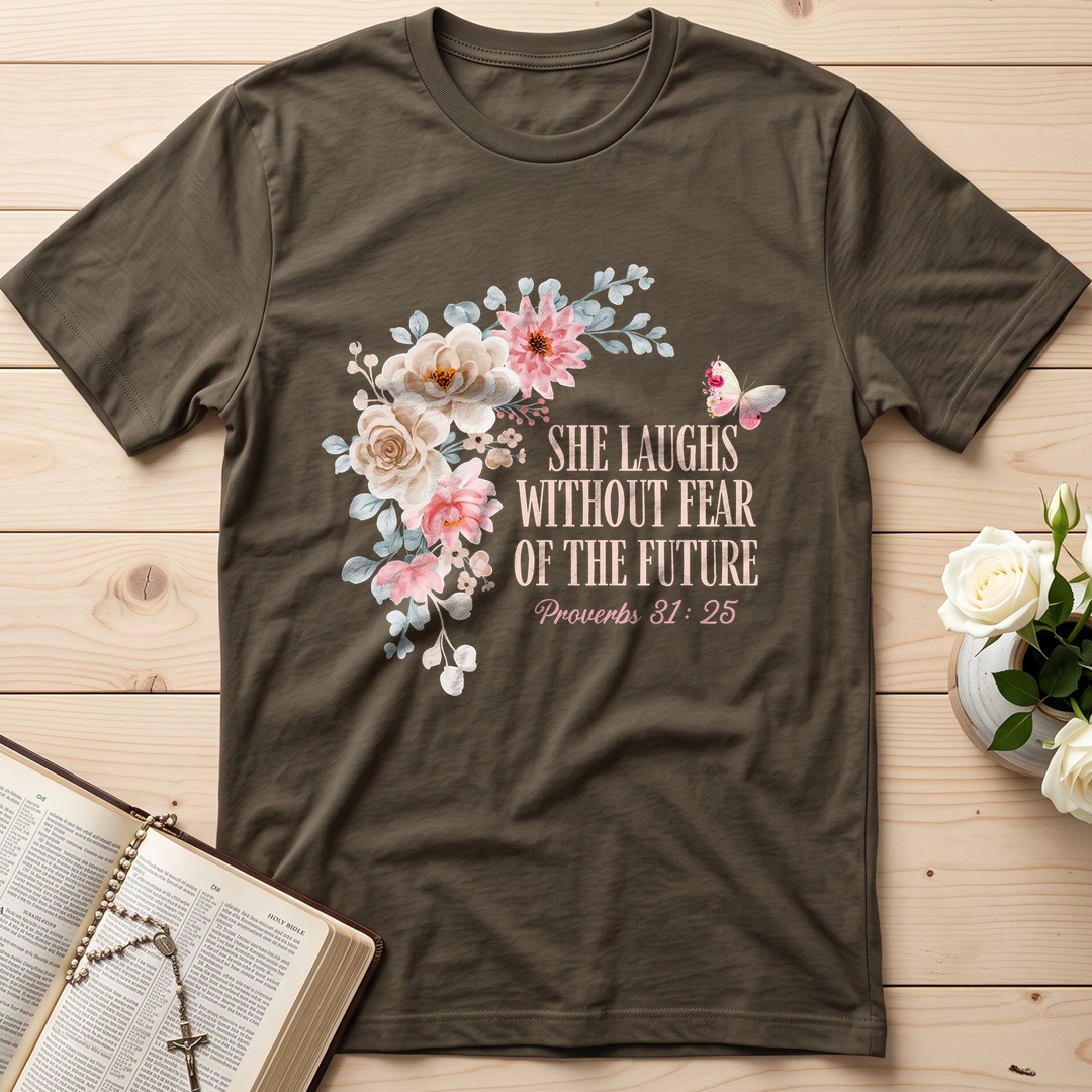 She Laughs Without Fear Of The Future Proverbs 31.25 01