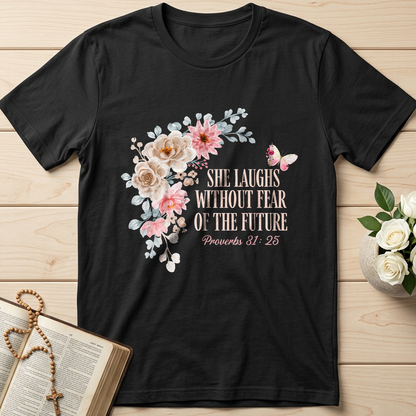She Laughs Without Fear Of The Future Proverbs 31.25 01