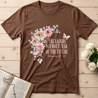 She Laughs Without Fear Of The Future Proverbs 31.25 01