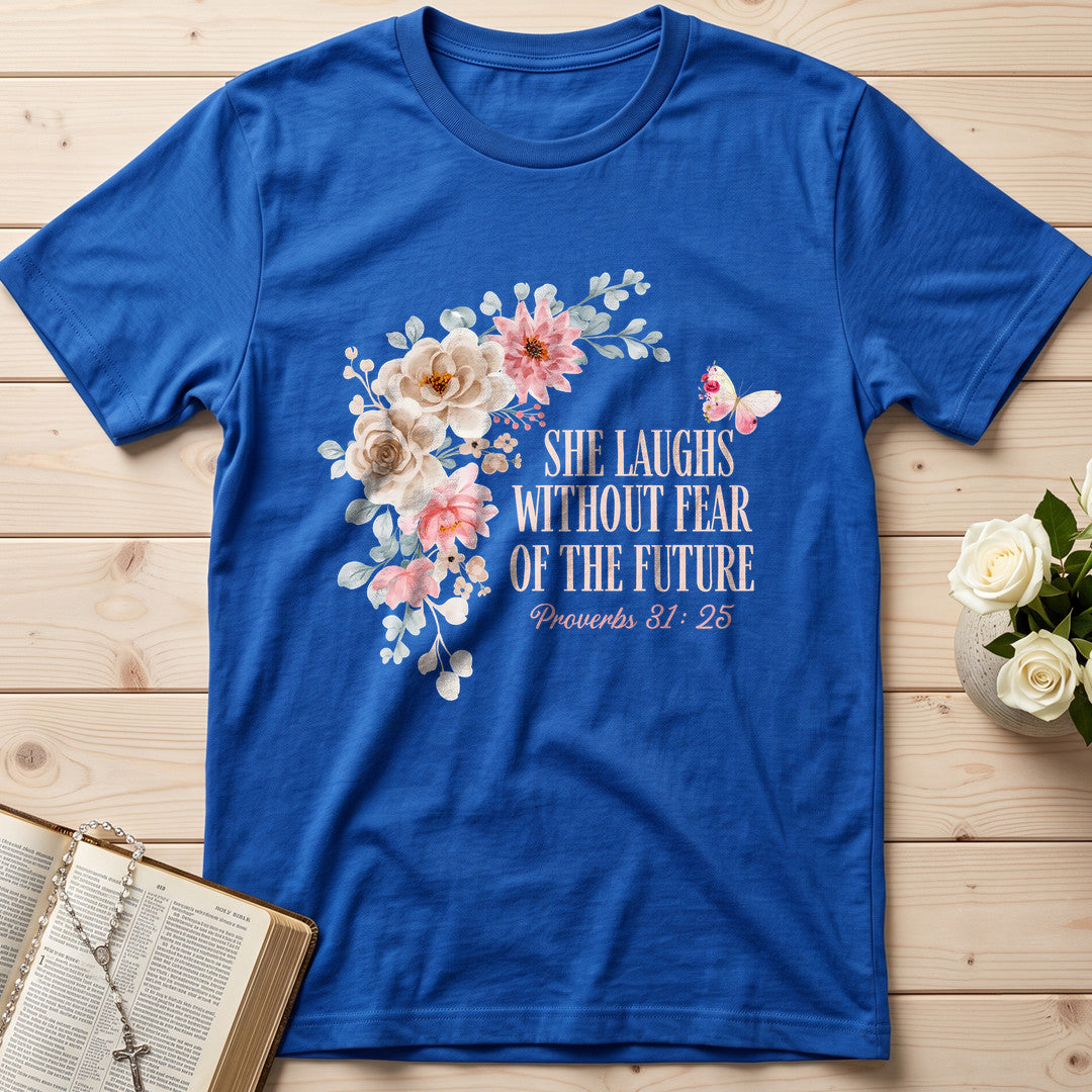 She Laughs Without Fear Of The Future Proverbs 31.25 01